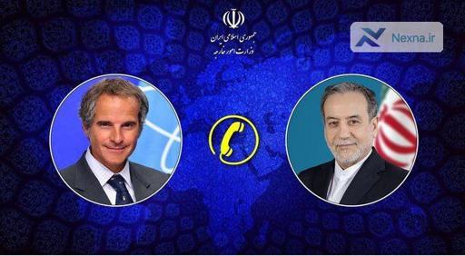 رایزنی تلفنی گروسی با وزیر خارجه درباره برنامه هسته‌ای ایران و مذاکرات ایران-آمریکا